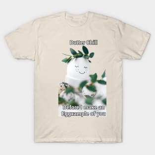 Funny egg pun intended by BrokenTrophies T-Shirt